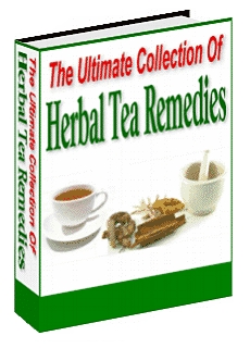 Ultimate Collection of Herbal Tea Remedies