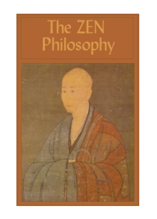 The Zen Philosophy