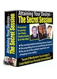 Attaining Your Desires: The Secret Sessions