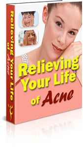 Relieving Your Life of Acne