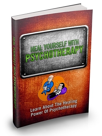 Heal Yourself With Psychotherapy