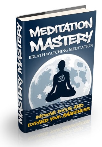 Meditation Mastery, Vol. 4: Breath Watching Meditation