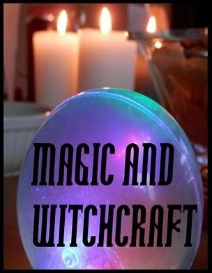 Magic & Witchcraft