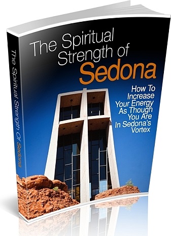 The Spiritual Strength of Sedona