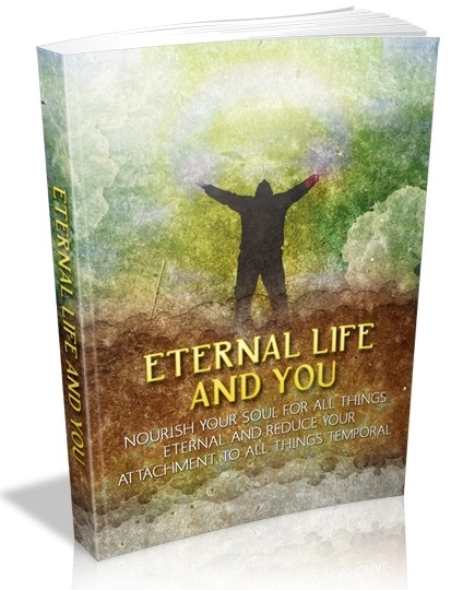 Eternal Life and You